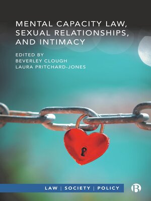 cover image of Mental Capacity Law, Sexual Relationships, and Intimacy